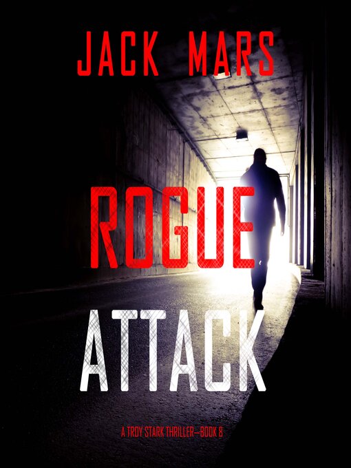Title details for Rogue Attack  by Jack Mars - Wait list